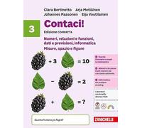 Contaci! Ediz. compatta. Per la Scuola media. Numeri, relazioni e funzioni, dati e previsioni, informatica. Misure, spazio e figure (Vol. 3)