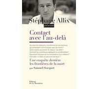 Contact avec l au-delà: Une enquête derrière les frontières de la mort