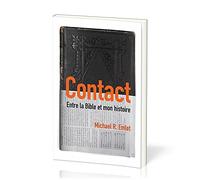 Contact (Crosstalk): Entre la Bible et mon histoire