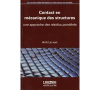 Contact en mécanique des structures: Une approche des résidus pondérés