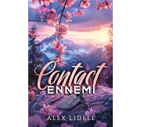 Contact Ennemi: Romance ennemis à amants