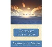 Contact With God Anthony De Mello (Auteur)