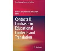 Contacts and Contrasts in Educational Contexts and Translation - Springer Nature B.V. - Springer Nature B.V. - Livre en Anglais Springer Nature B.V.Springer Nature B.V. (Auteur)