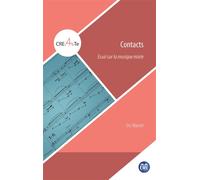 Contacts Essai sur la musique mixte - Eric Maestri - Eme Et Intercommunications - broché - Essai