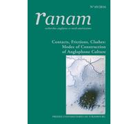 Contacts, frictions, clashes Modes of construction of anglophone culture, Edition bilingue anglais-français - Anne Bandry-Scubbi - Presses Universitaires Strasbourg - broché - Revue
