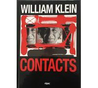 Contacts - William Klein - Delpire - relié - Beau livre