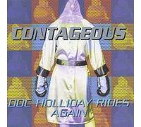 Contageous - Doc Holliday Rides Again