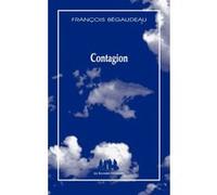 Contagion François Bégaudeau (Auteur)