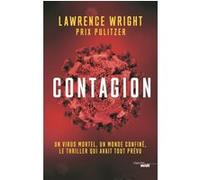 Contagion Lawrence Wright (Auteur), Laurent Barucq (Traduction)