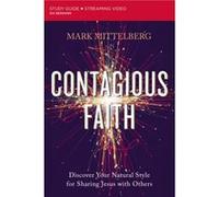 Contagious Faith Bible Study Guide plus Streaming Video - Mark Mittelberg - HarperChristian Resources - Livre en Anglais - Paperback Mark MittelbergMark Mittelberg (Auteur)