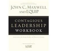 Contagious Leadership, The Equip Leadership Series John Maxwell (Auteur)
