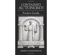 Contained Autonomy: Pocket Guide