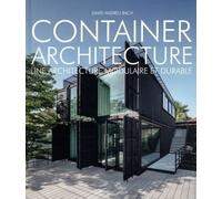 Container Architecture - Une Architecture Modulaire Et Durable