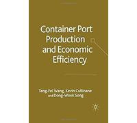 Container Port Production And Economic Efficiency
