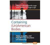 Containing (Un)American Bodies