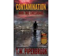 Contamination 2: Crossroads