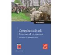Contamination des sols - Transferts des sols vers les animaux CYRIL FEIDT (Auteur)