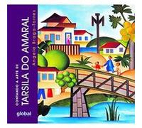 Contando A Arte De Tarsila Do Amaral Angela Braga - Torres (Auteur)