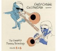 Conte Candoli & Carl Fontana - Complete Phoenix Recordings Volume 4 (UK Import)