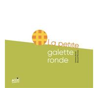 Conte codé La petite galette ronde Avec un QR code pour écouter l’histoire - Christina Dorner - Acces Editions - cartonné - Contes et légendes jeunesse