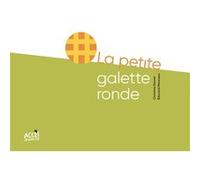 Conte codé La petite galette ronde Christina Dorner (Auteur), Édouard Manceau (Auteur)