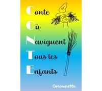 CONTE: Conte Où Naviguent Tous les Enfants