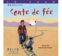 Conte de fee Texte en français suivi de l'original en chinois - Lü YUAN - Rue Du Monde Eds - cartonné - Poésie jeunesse