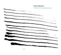Anouar Brahem Trio – Conte de l'incroyable amour – Touchstones Edition (Papersleeve) – Remasterisé