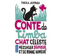 Conte de Timba, chat céleste messager d'amour et de bonne humeur