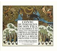 Conte du Tsar Saltan - De son fils le glorieux et vaillant chevalier Prince Guïdon Saltanovitch, et