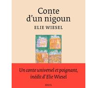 Conte d'un nigoun - Elie Wiesel - Seuil - broché - Roman