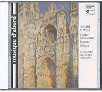 Conte Fantastique, Septuor, Prieres Piau