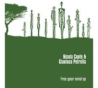 Conte Nicola & Petrella Gianluca - Free Your Mind (EP) [Import]