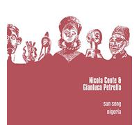 Conte Nicola & Petrella Gianluca - Sun Song Nigeria (12")