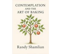 Contemplation and the Art of Baking
