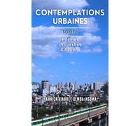 Contemplations urbaines Tome I: Poèmes - Proverbes - Citations - Yannick Vianney Demba-Ngoma - Le Lys Bleu - broché - Poésie