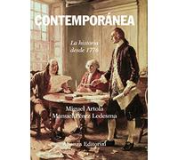 Contemporanea / Contemporary: La historia desde 1776 / History Since 1776