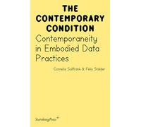 Contemporaneity in Embodied Data Practices