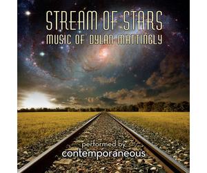 Contemporaneous - Stream of Stars - Music of Dylan Mattingly