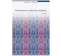 Contemporary Abstract Algebra