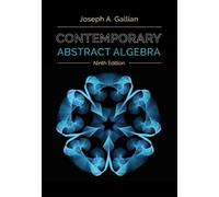 Contemporary Abstract Algebra