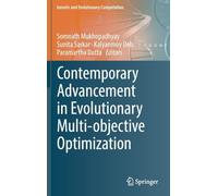Contemporary Advancement in Evolutionary Multi-objective Optimization