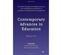 Contemporary Advances In Education: Edition 2019