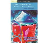 Contemporary American Women Writers, Longman Critical Readers Series Lois Parkinson Zamora (Auteur)
