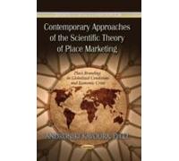 Contemporary Approaches Of The Scientific Theory Of Place Marketing