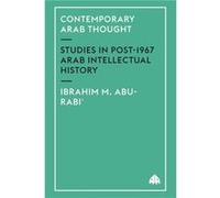 Contemporary Arab Thought by Ibrahim M. AbuRabi Ibrahim M. Abu-Rabi (Auteur)