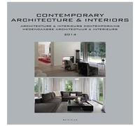 Contemporary architecture et Interiors 2014 Jo Pauwels (Auteur)