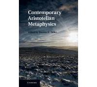 Contemporary Aristotelian Metaphysics