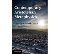Contemporary Aristotelian Metaphysics (Paperback) Tuomas E Tahko, (Auteur)