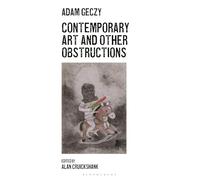 Contemporary Art and Other Obstructions